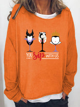 Load image into Gallery viewer, Full Size YOU CAN&#39;T SIP WITH US Graphic Sweatshirt
