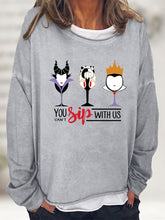 Load image into Gallery viewer, Full Size YOU CAN&#39;T SIP WITH US Graphic Sweatshirt
